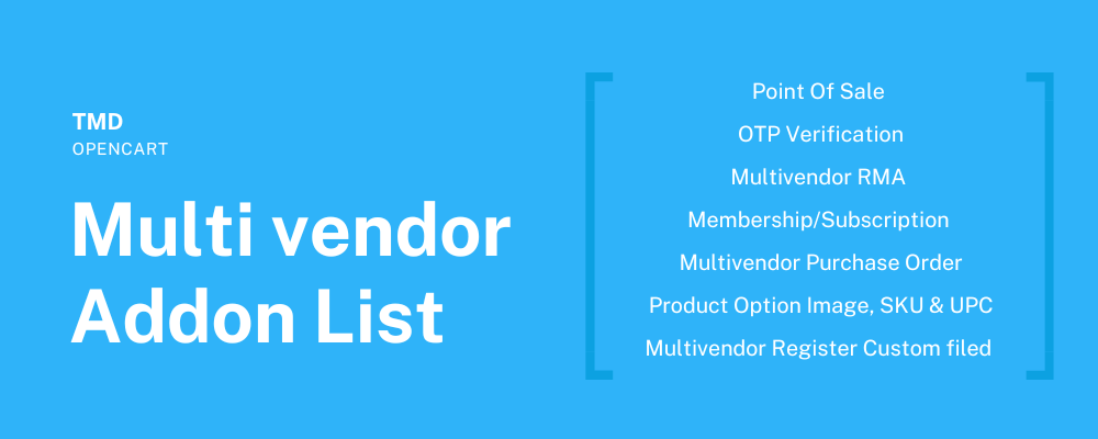 List of OpenCart Multi vendor Addons